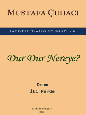 cover image of Dur Dur Nereye?